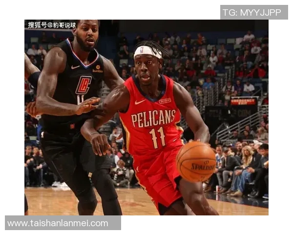 360直播鹈鹕对战猛龙精彩赛事回顾与分析全程直播不容错过 360直播鹈鹕对战猛龙精彩赛事回顾与分析全程直播不容错过